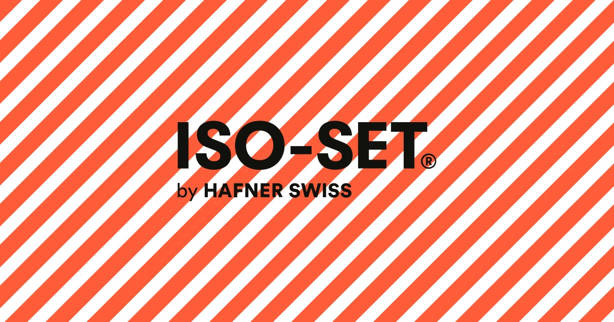 ISO-SET® by HAFNER SWISS